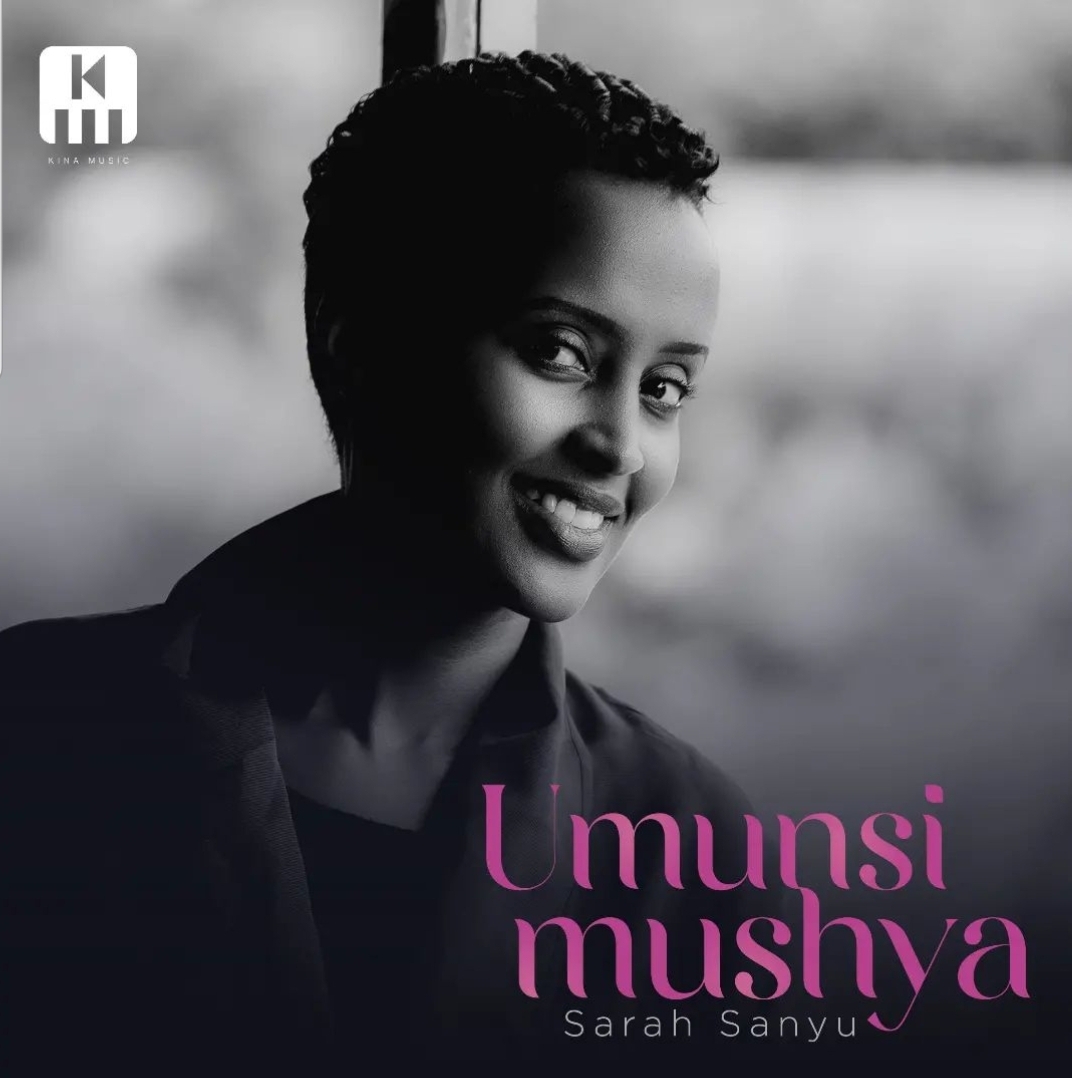 Sarah Sanyu yakoze indirimbo yise “Umunsi mushya, ikorwa na Kina music " - VIDEO