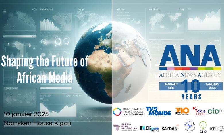 Africa News Agency igiye kwizihiza isabukuru y’imyaka 10